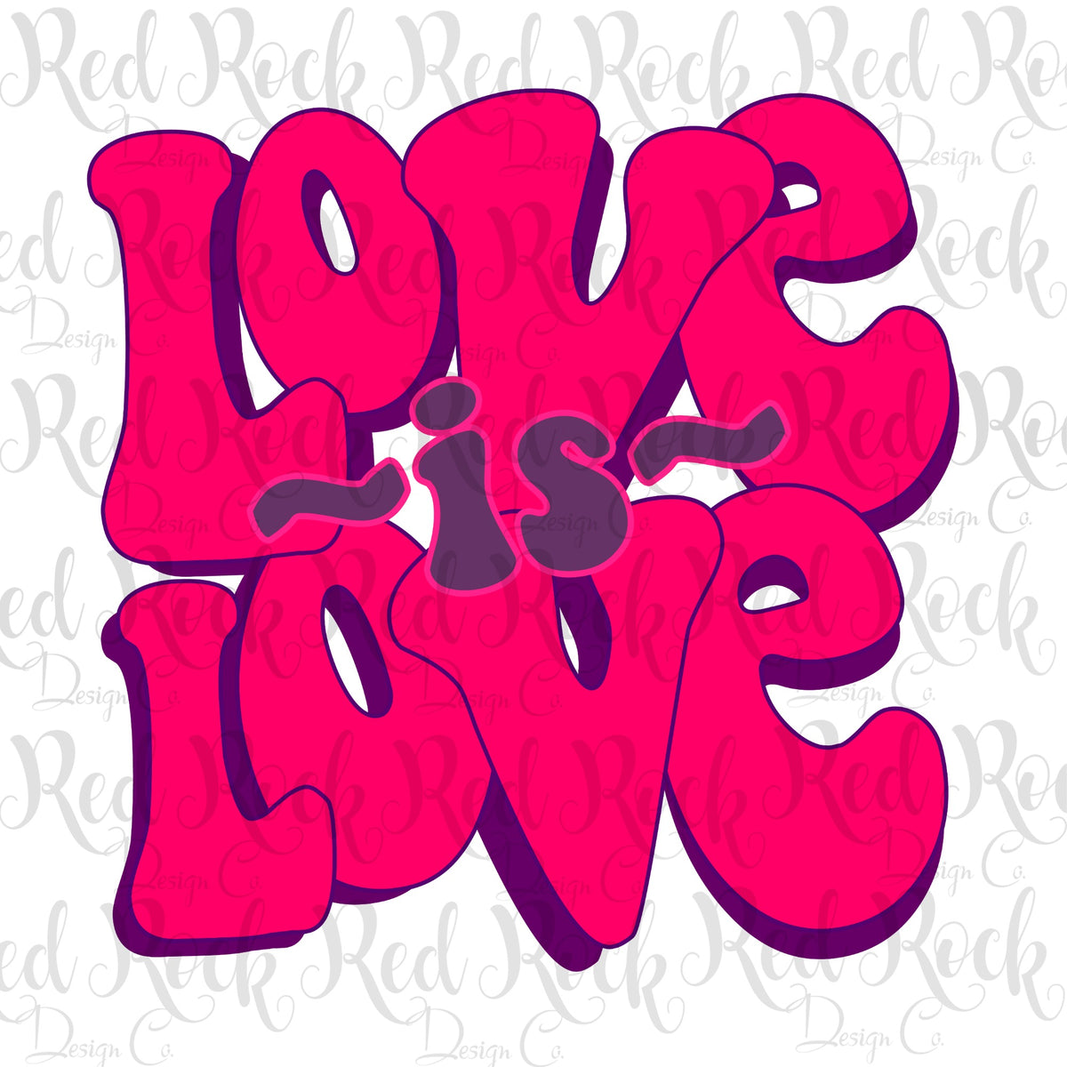 Love Is Love Dd – Red Rock Design Co