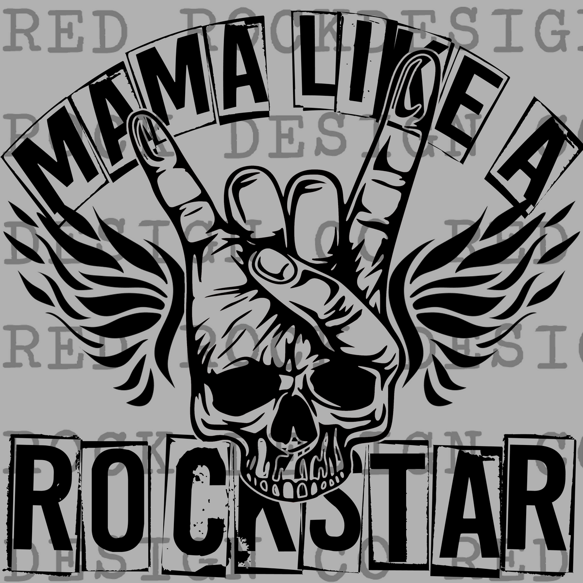Mama Like A Rockstar Dd – Red Rock Design Co